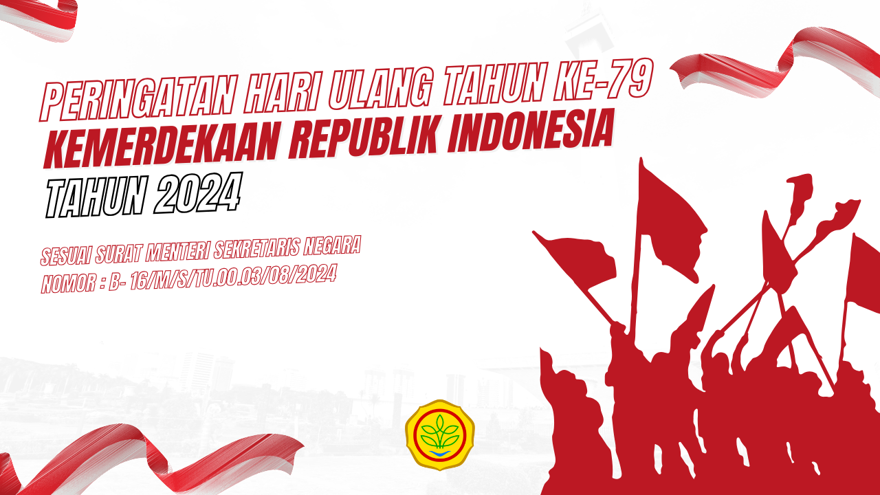 Pengumuman Peringatan Hari Ulang Tahun Ke-79 Kemerdekaan Republik Indonesia Tahun 2024